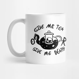 Tea or Death Mug